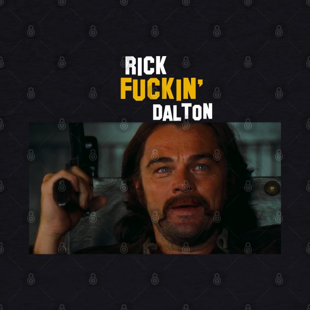 Rick Dalton by ChrisShotFirst